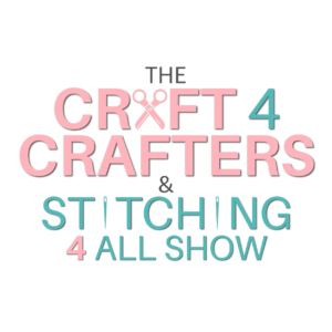 Craft4Crafters & Stitching4All Show